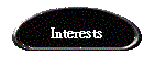 Interests